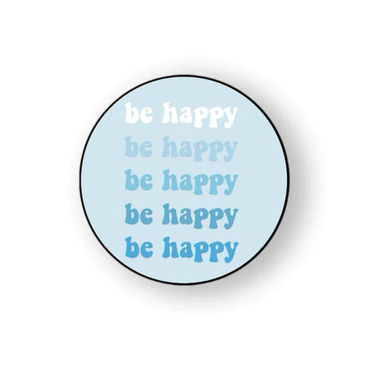 Be Happy Holder