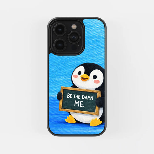 Be The Damn Me Case