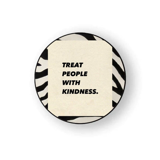 Treat People Holder